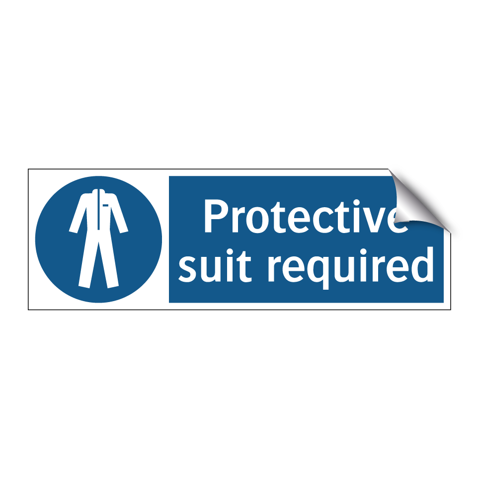 Protective suit required