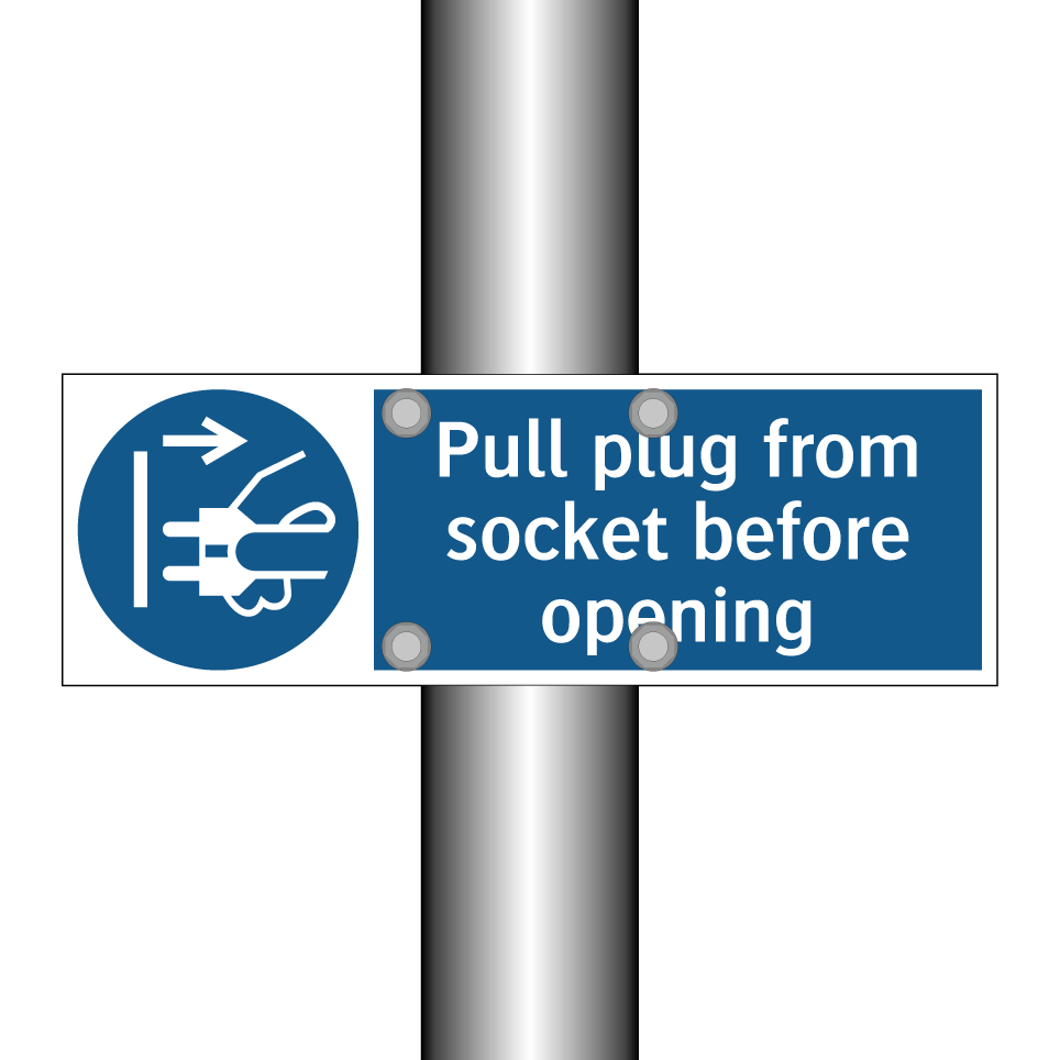 Pull plug from socket before opening