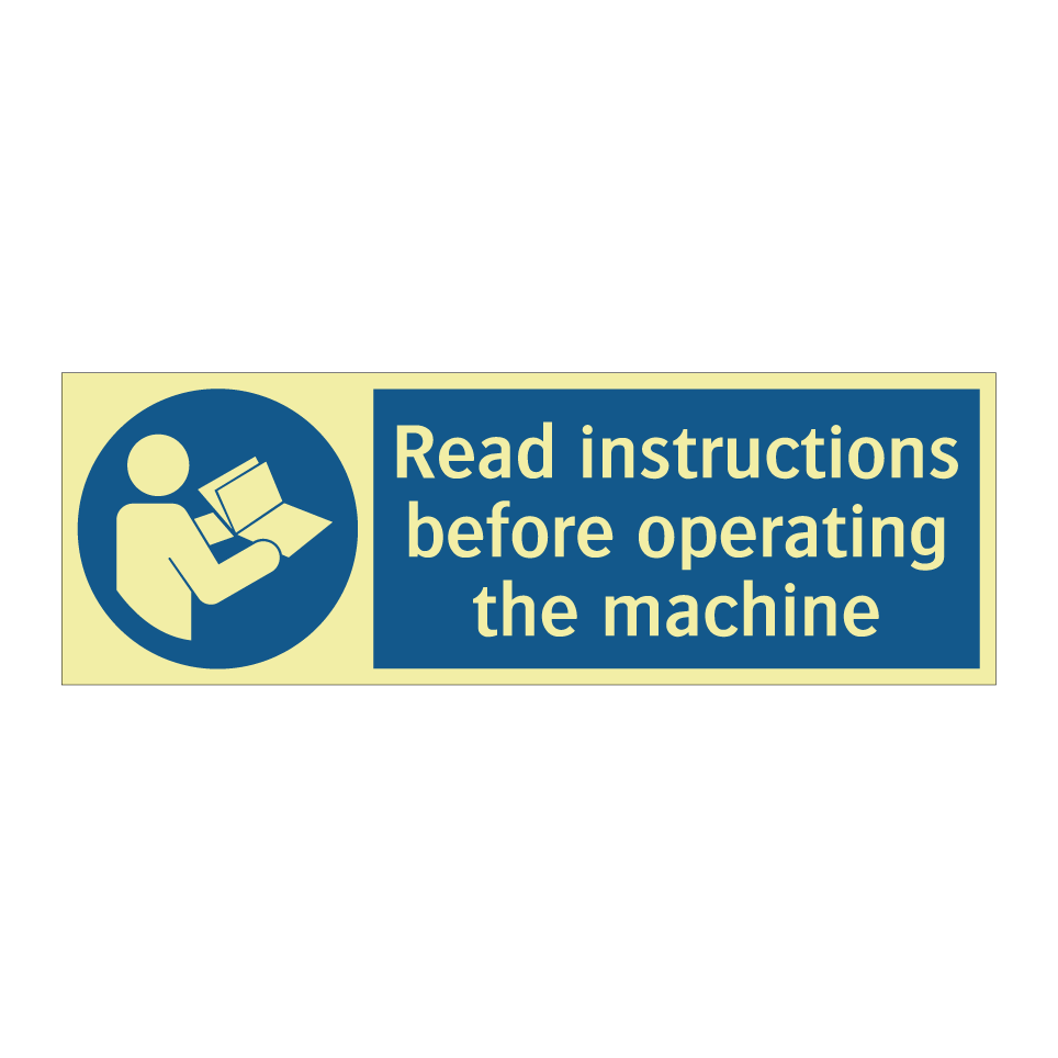 Read instructions before operating the machine