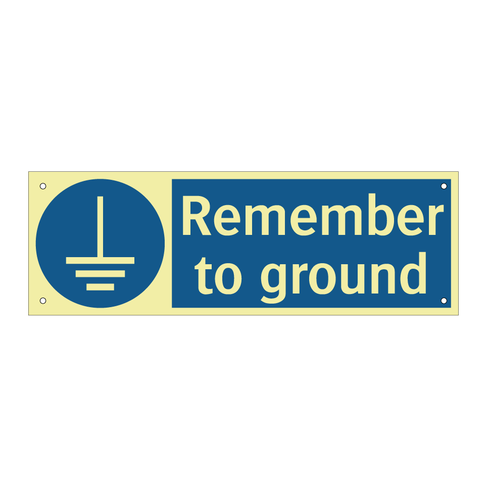 Remember to ground