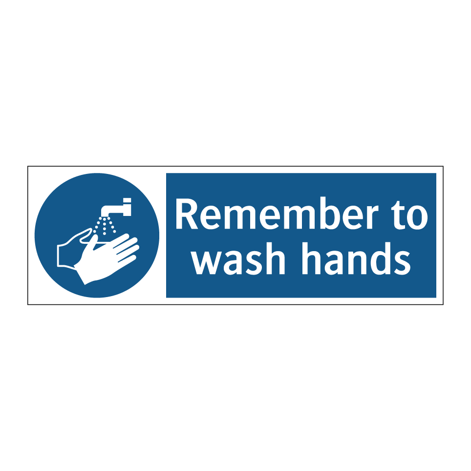 Remember to wash hands