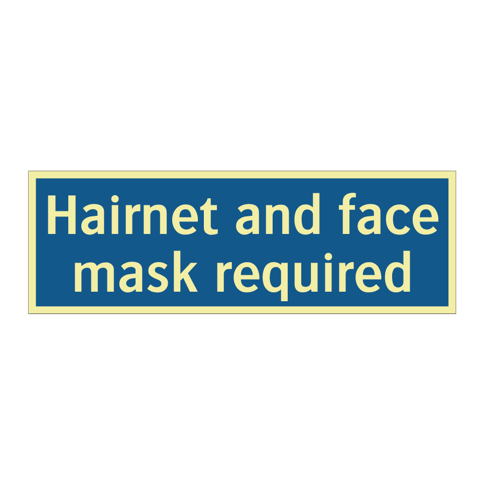 Hairnet and face mask required