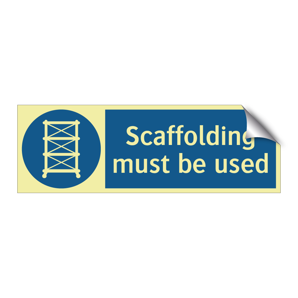 Scaffolding must be used