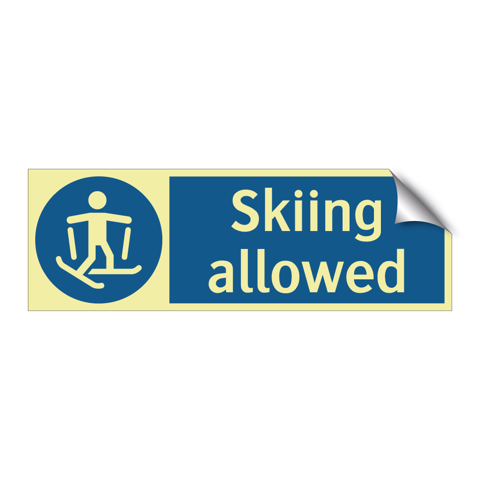 Skiing allowed