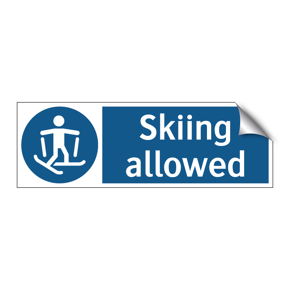 Skiing allowed