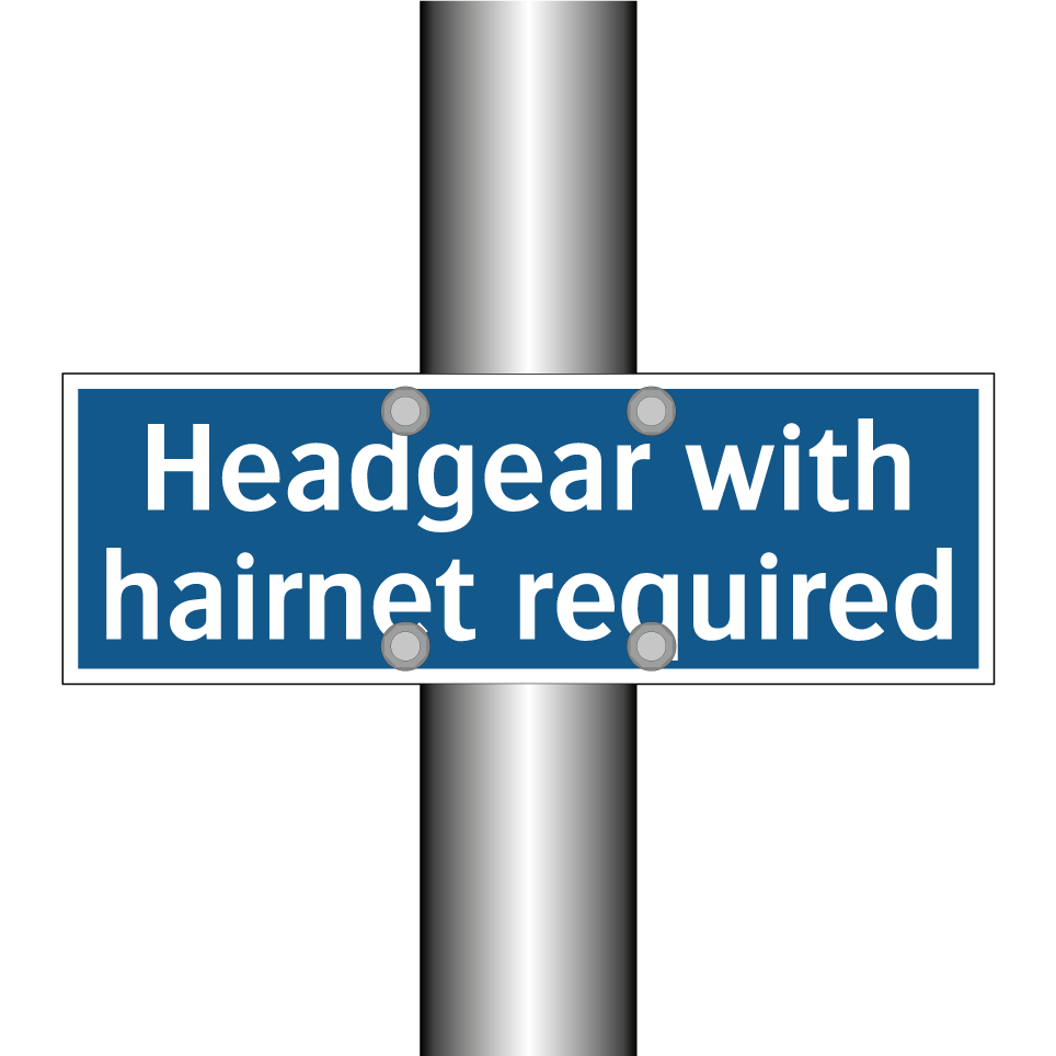 Headgear with hairnet required