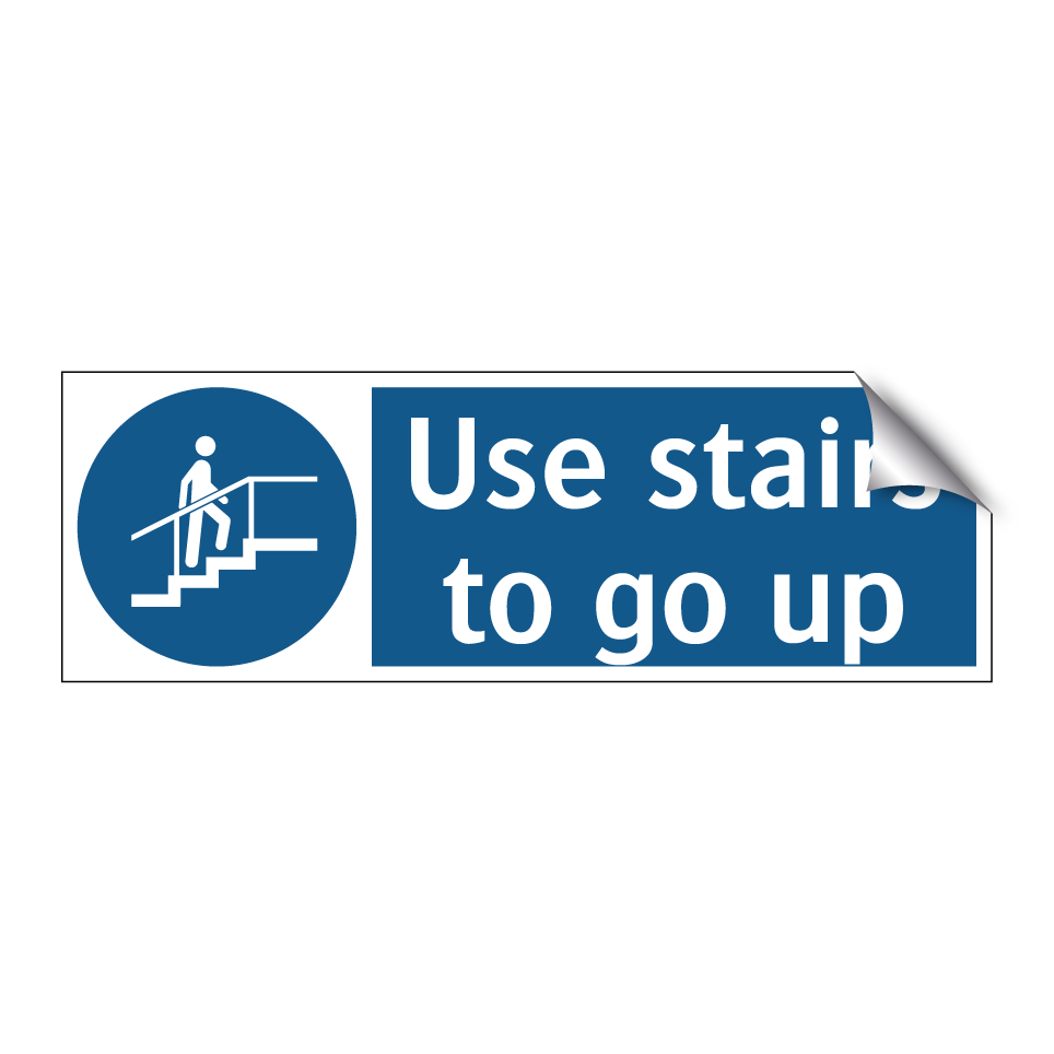 Use stairs to go up
