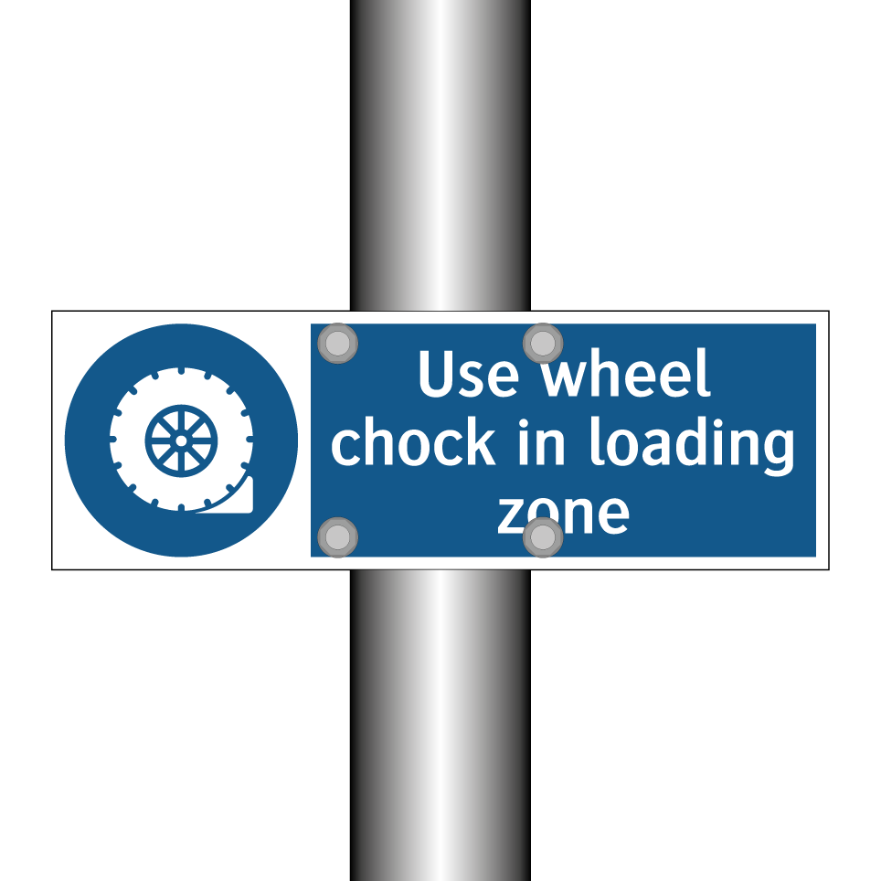 Use wheel chock in loading zone