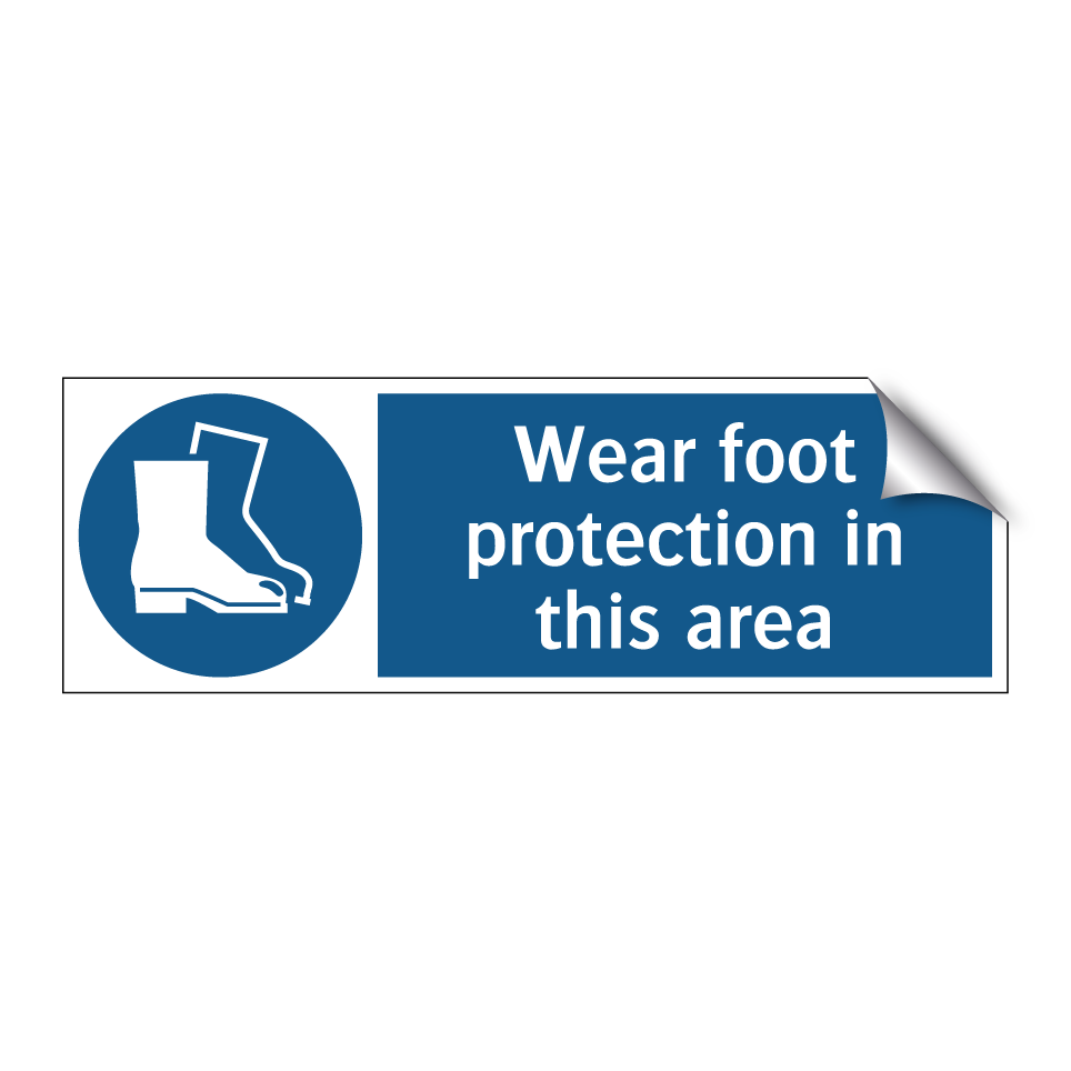 Wear foot protection in this area