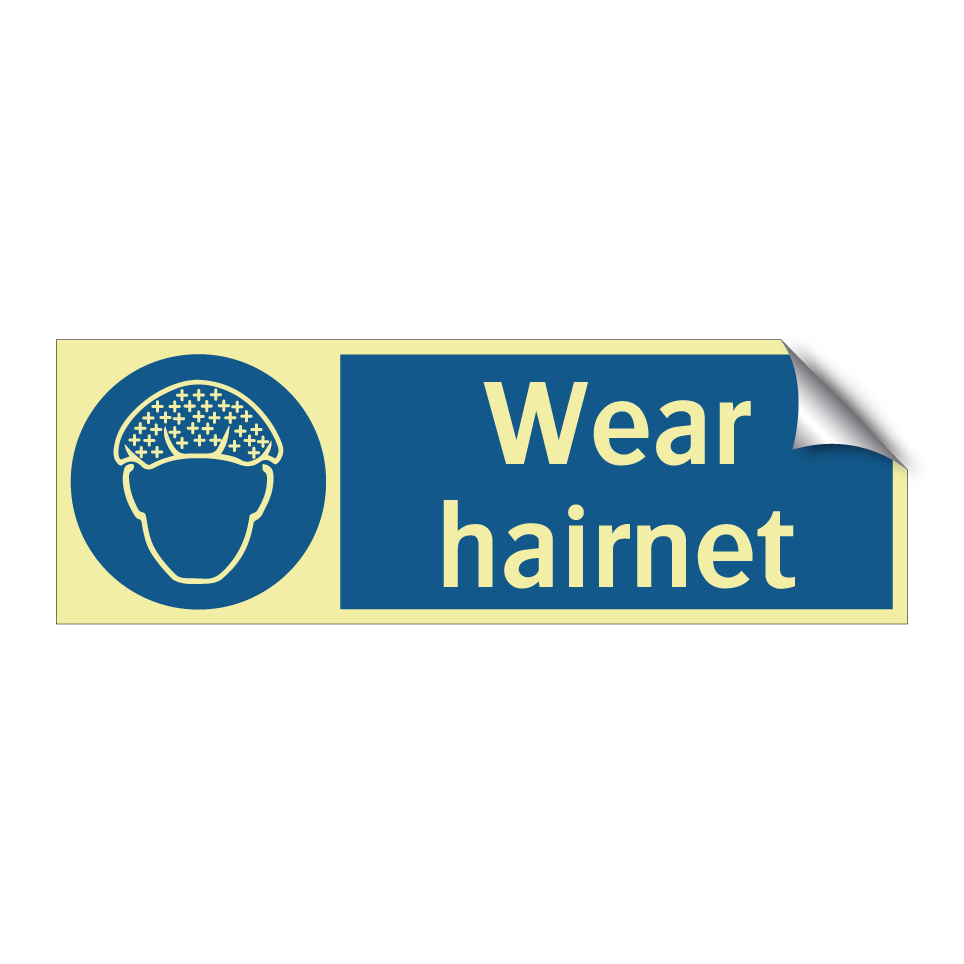 Wear hairnet