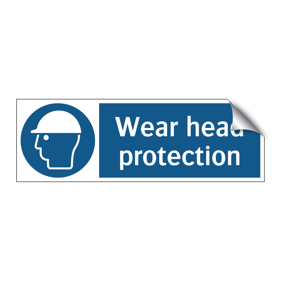 Wear head protection