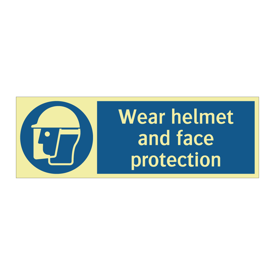 Wear helmet and face protection