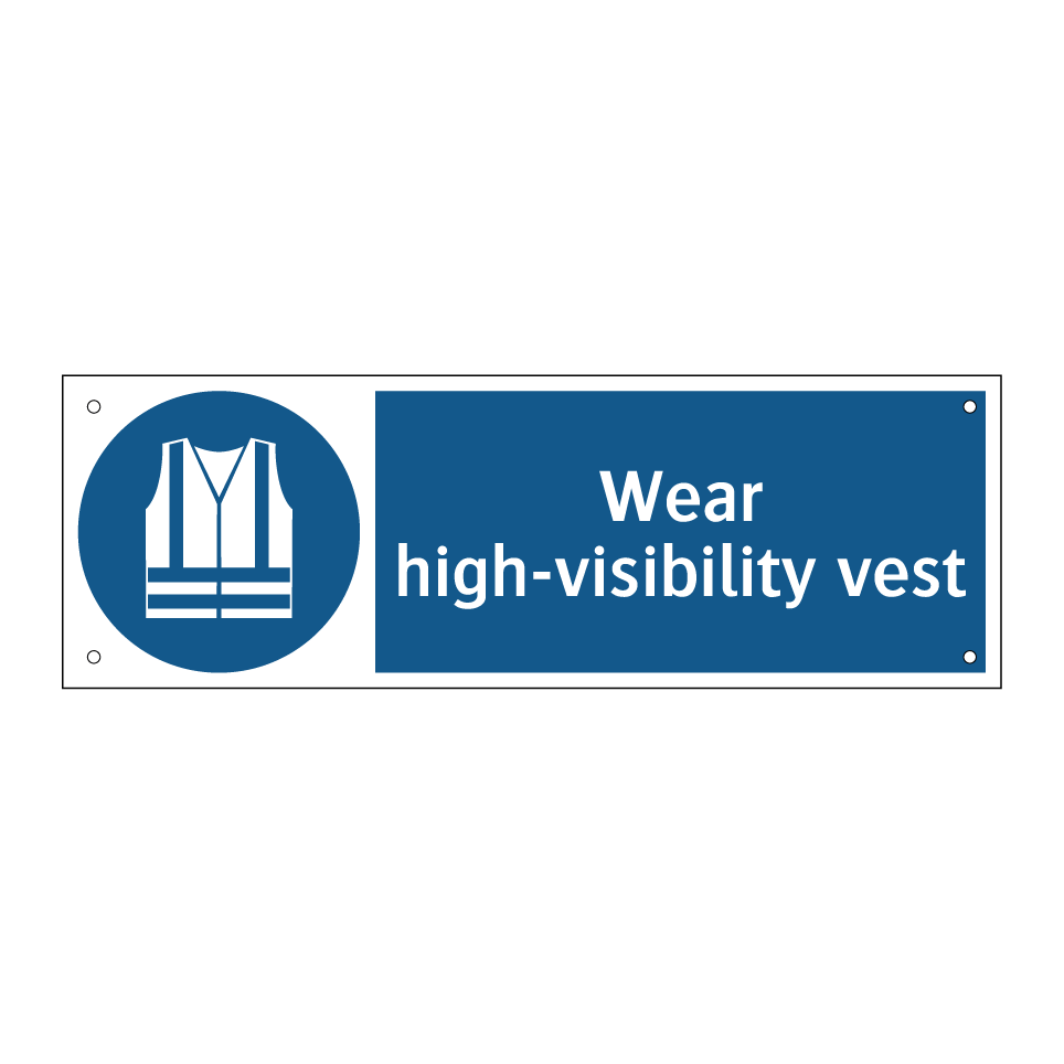 Wear high-visibility vest