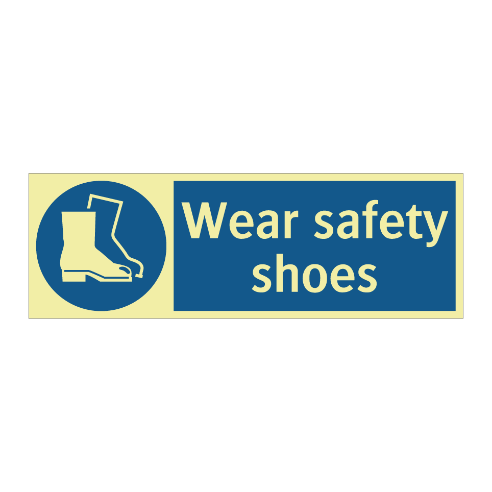 Wear safety shoes