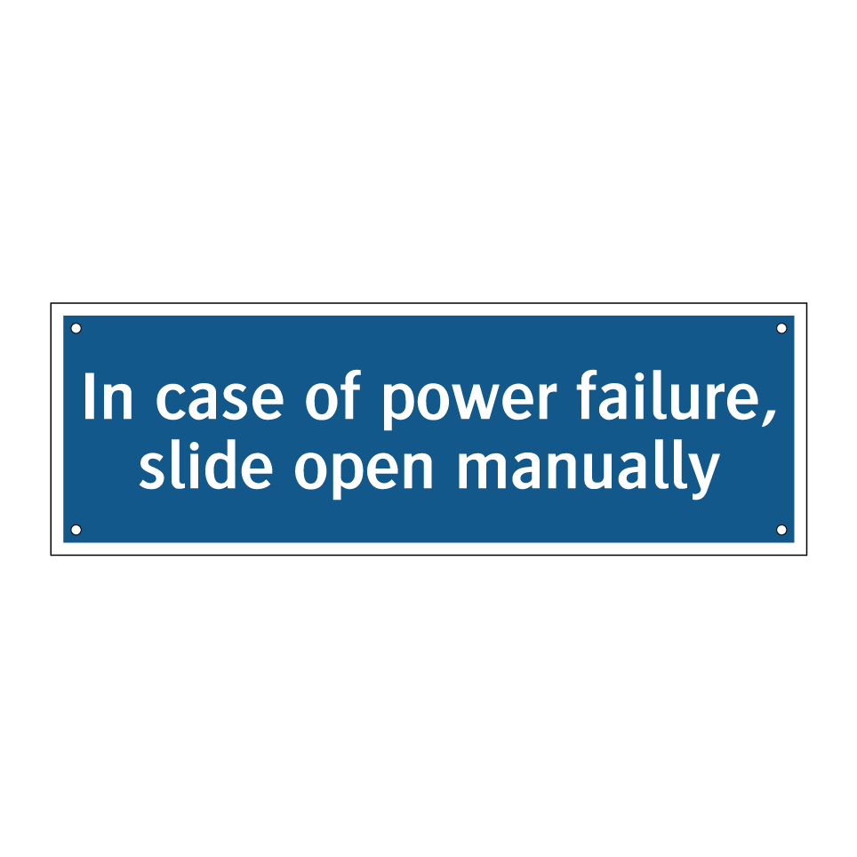 In case of power failure, slide open manually