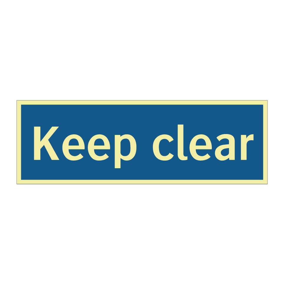 Keep clear