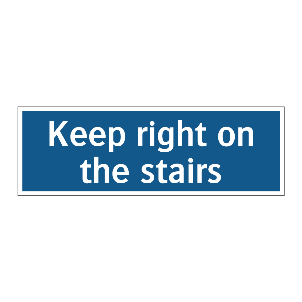 Keep right on the stairs