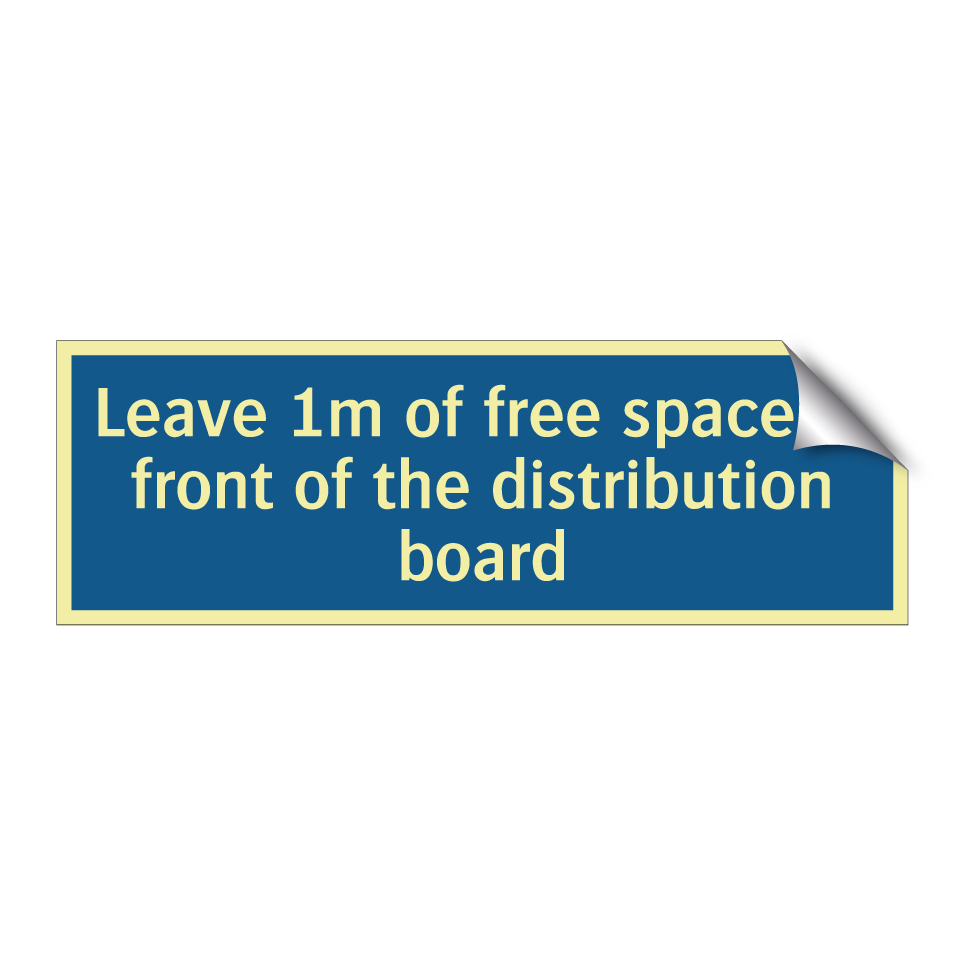Leave 1m of free space in front of the distribution board