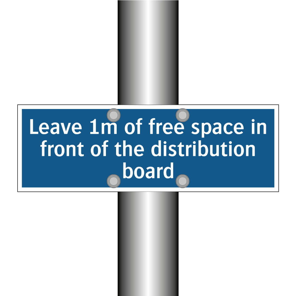 Leave 1m of free space in front of the distribution board