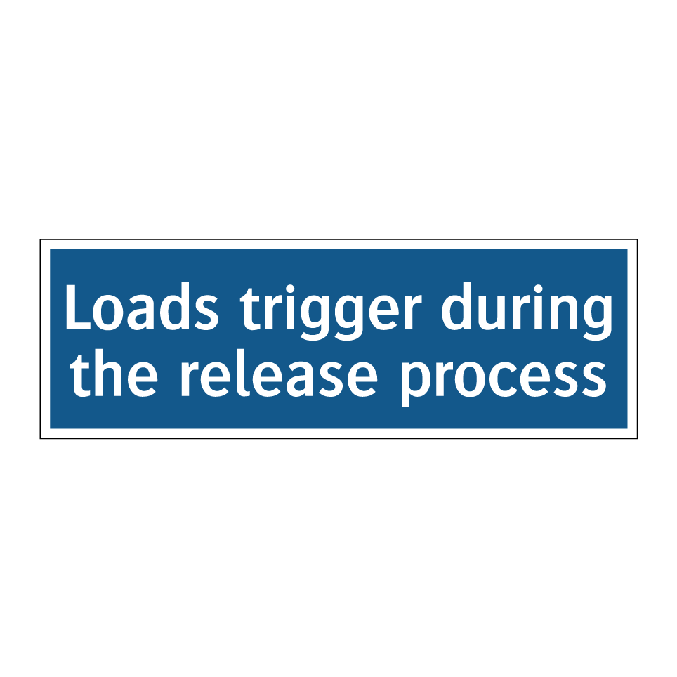 Loads trigger during the release process