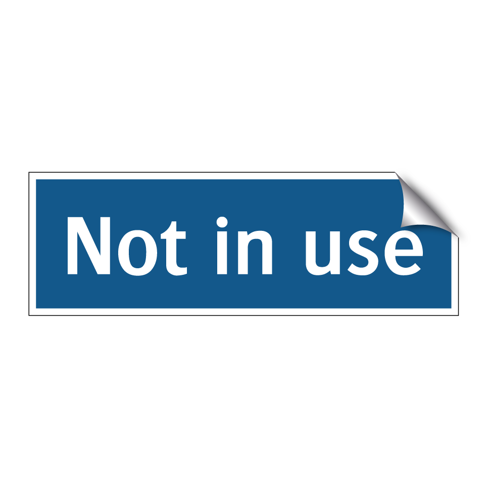 Not in use