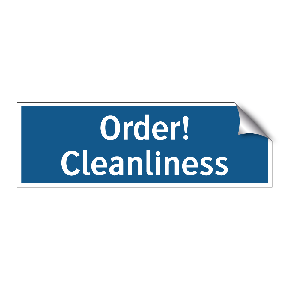 Order! Cleanliness