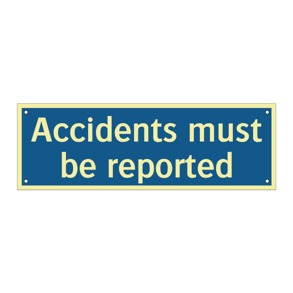 Accidents must be reported