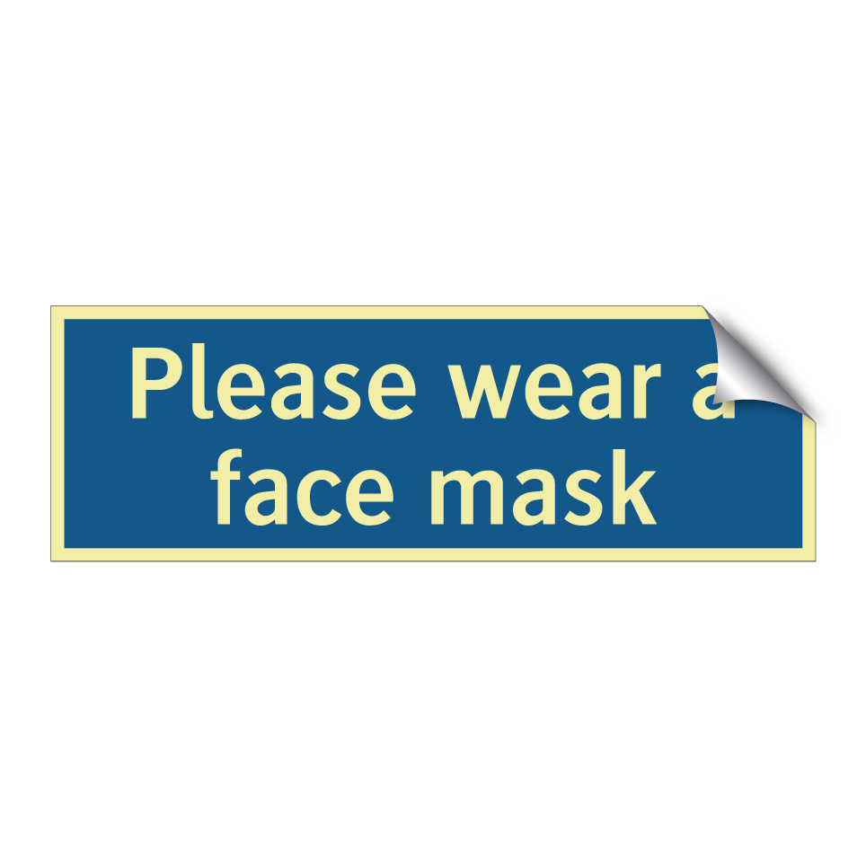 Please wear a face mask