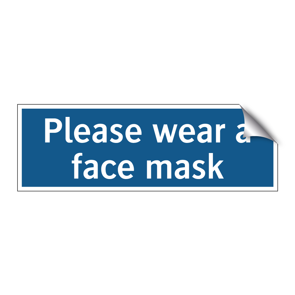 Please wear a face mask