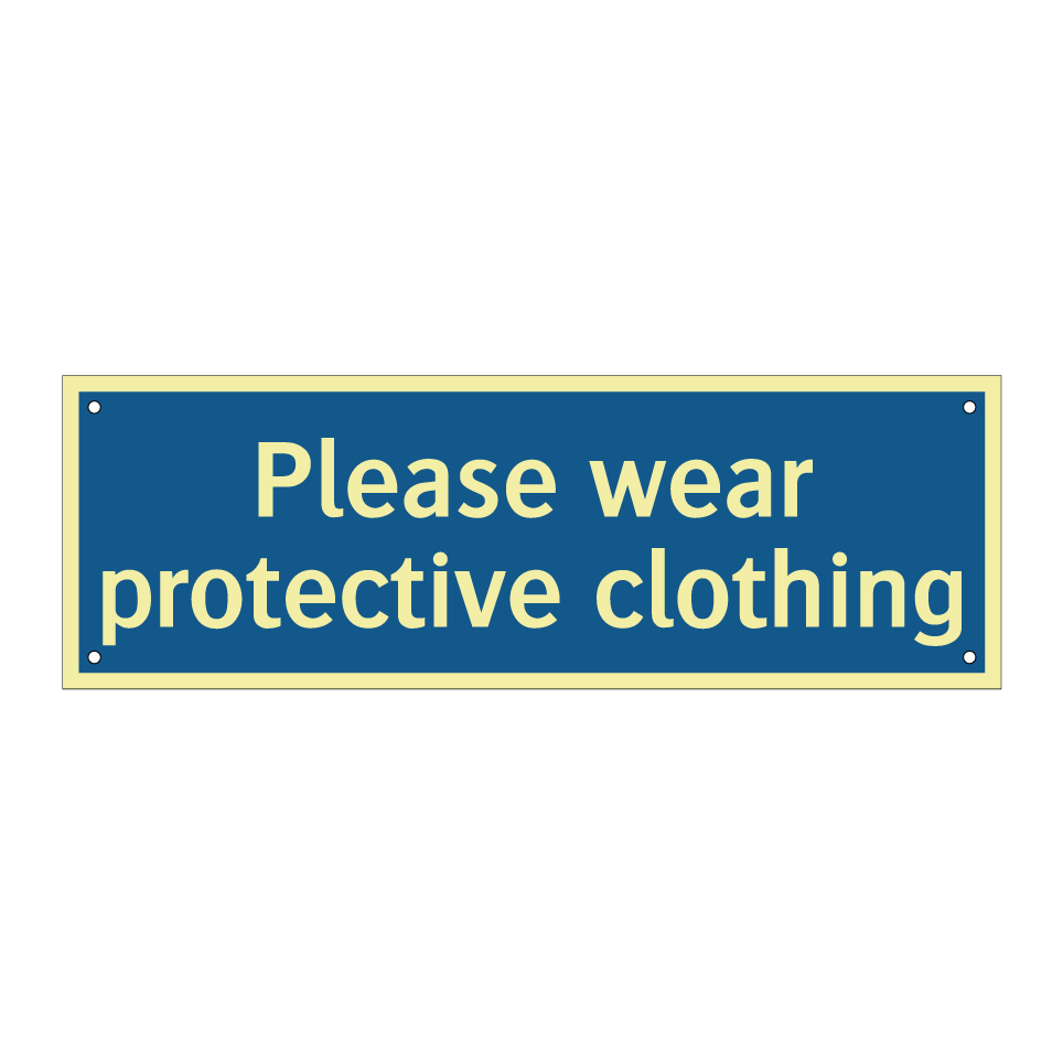 Please wear protective clothing