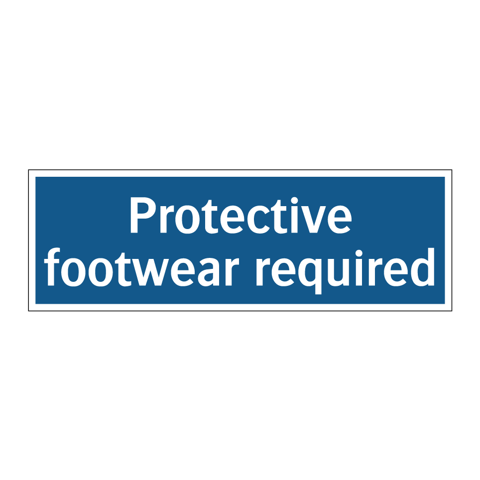 Protective footwear required