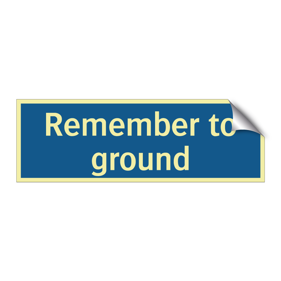 Remember to ground