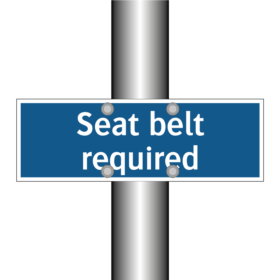 Seat belt required