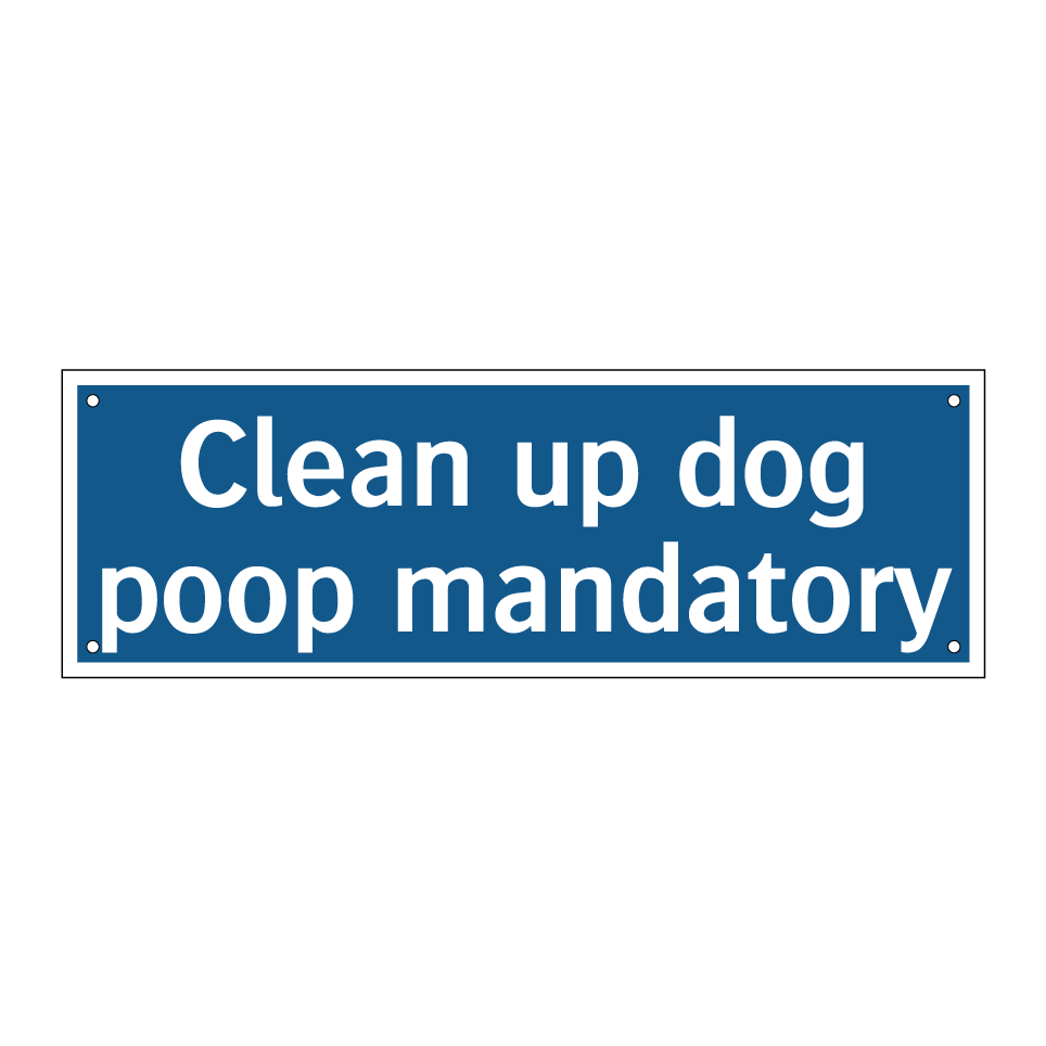 Clean up dog poop mandatory
