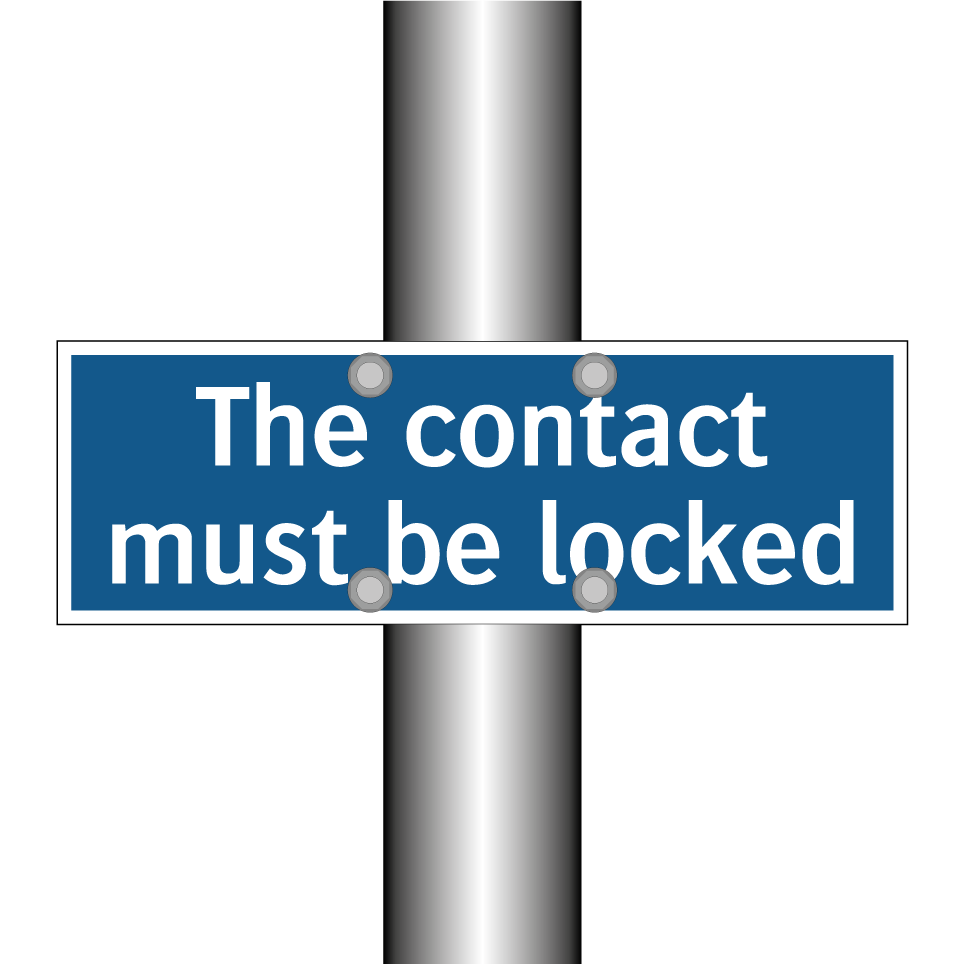 The contact must be locked
