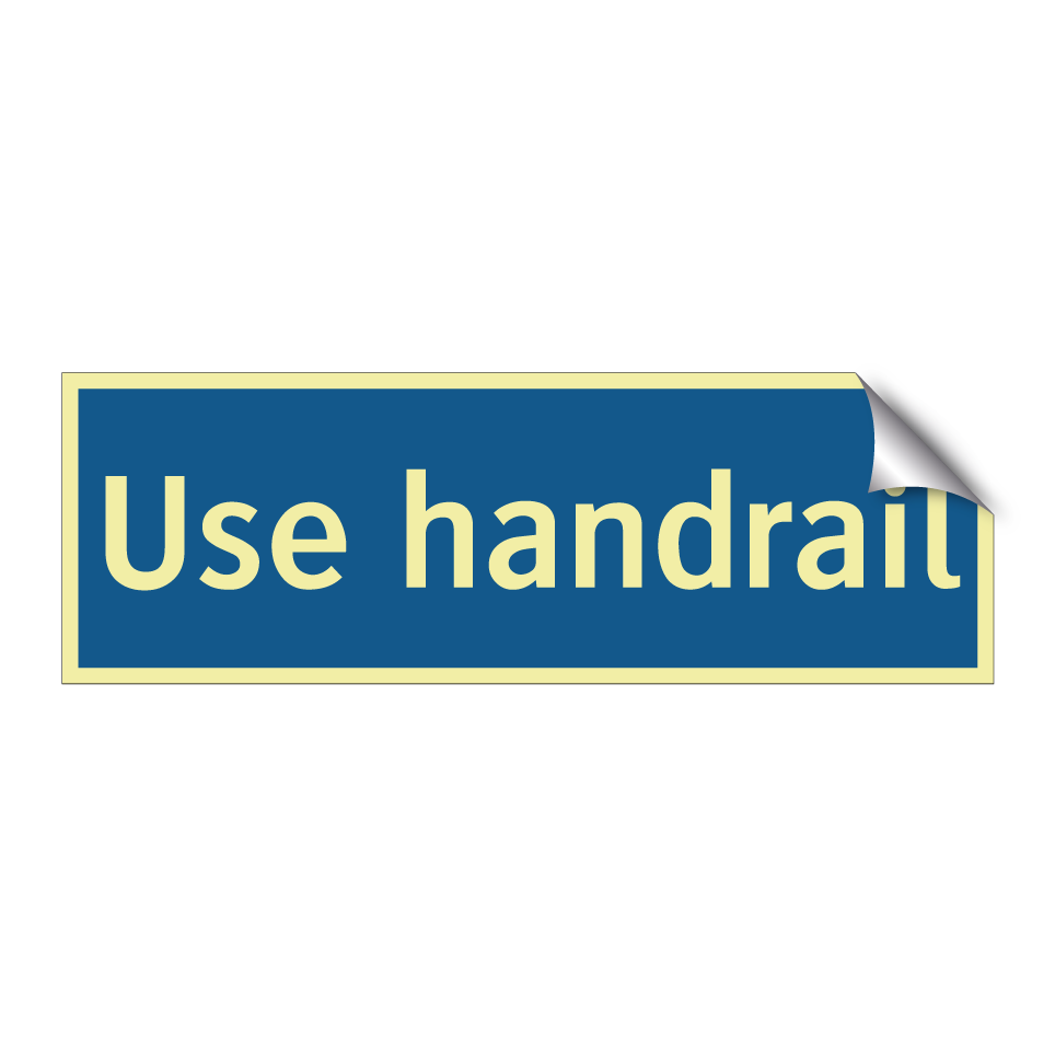 Use handrail