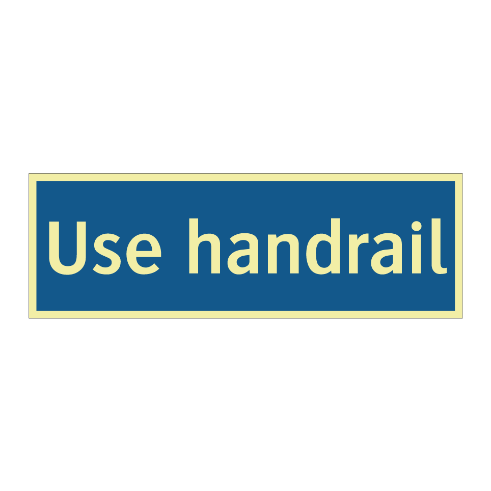 Use handrail