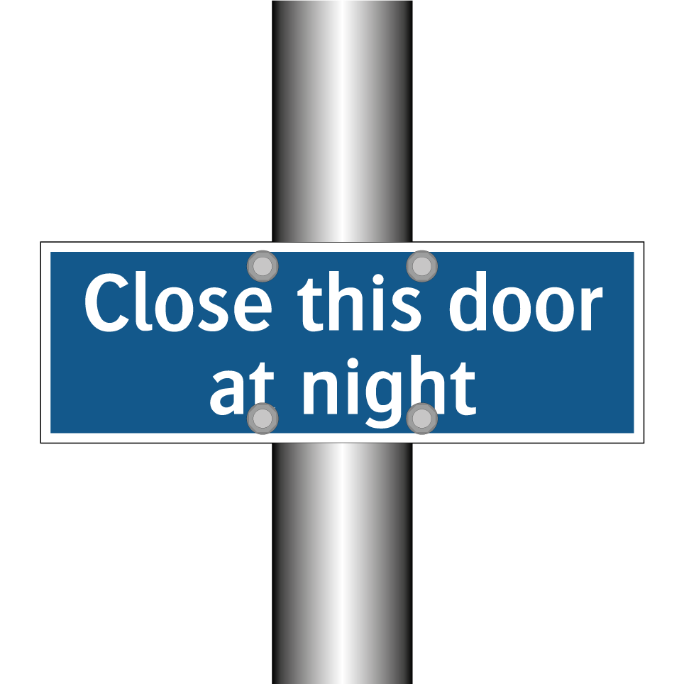 Close this door at night
