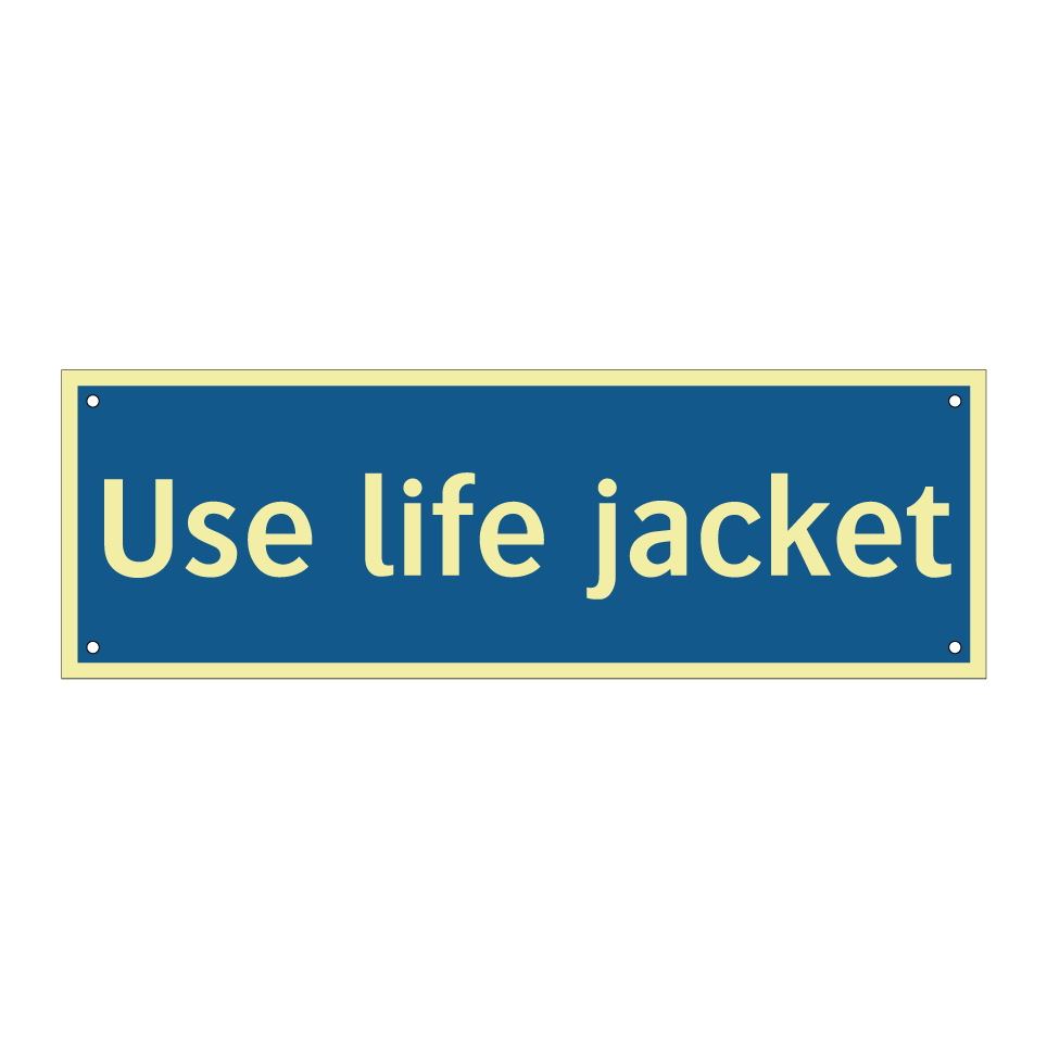 Use life jacket