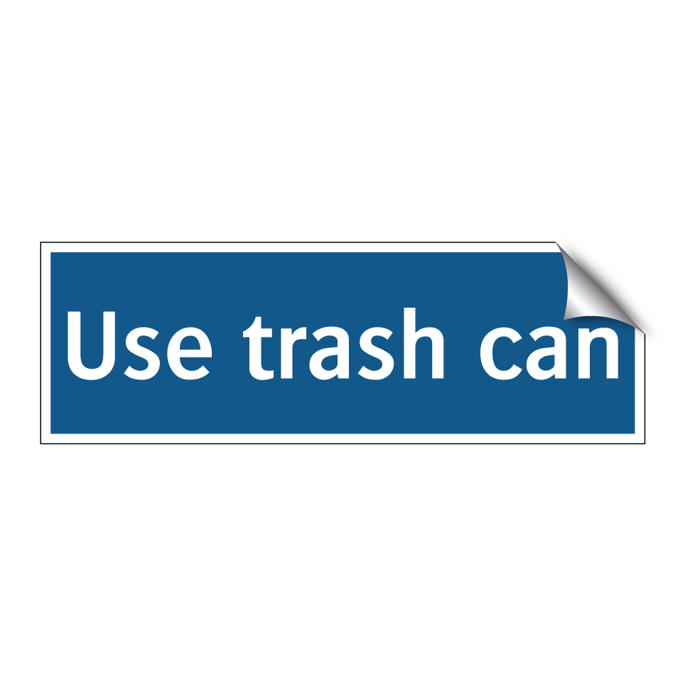 Use trash can