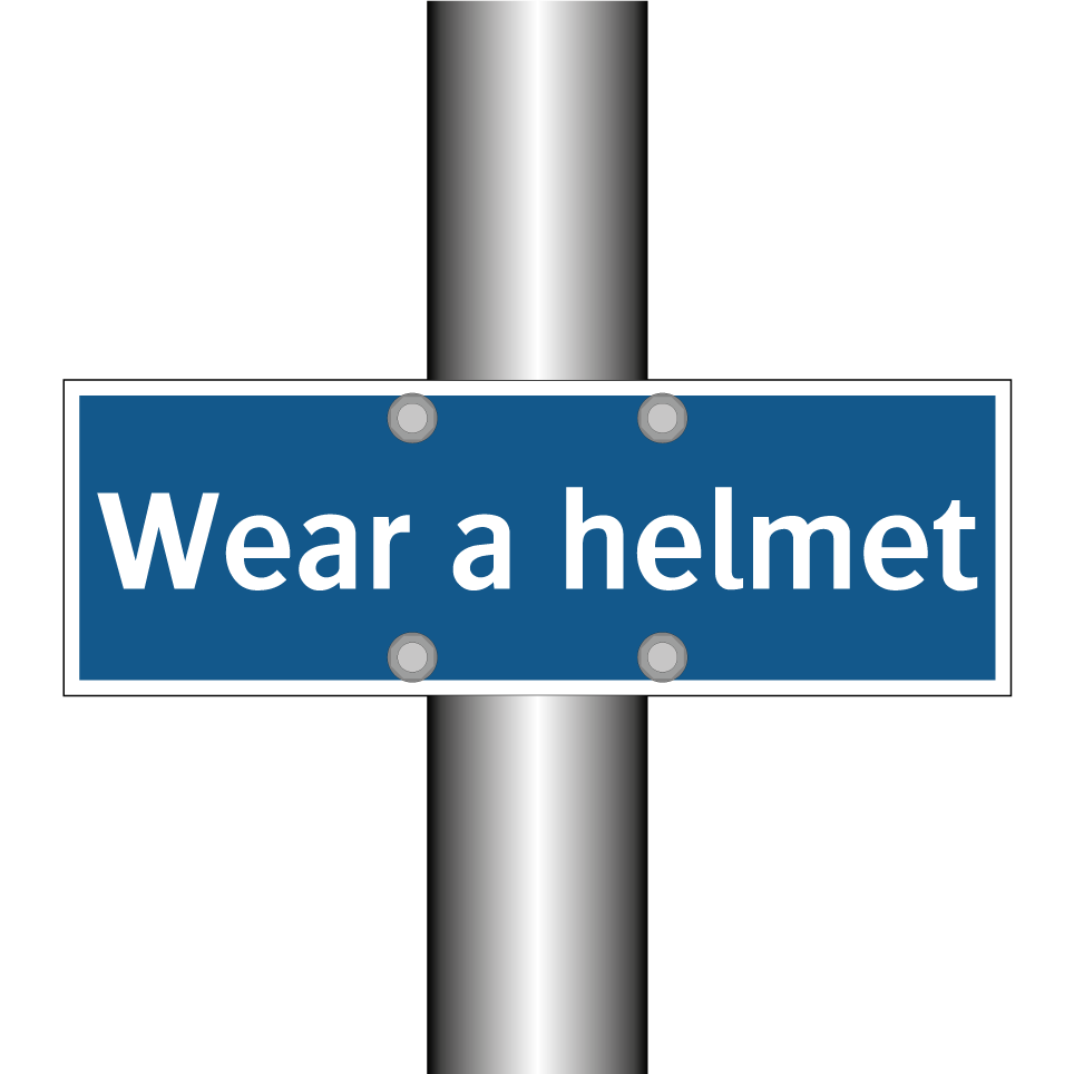 Wear a helmet