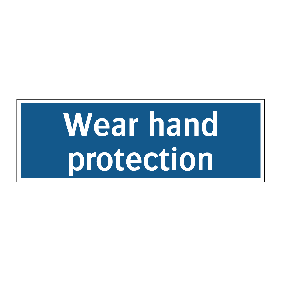 Wear hand protection