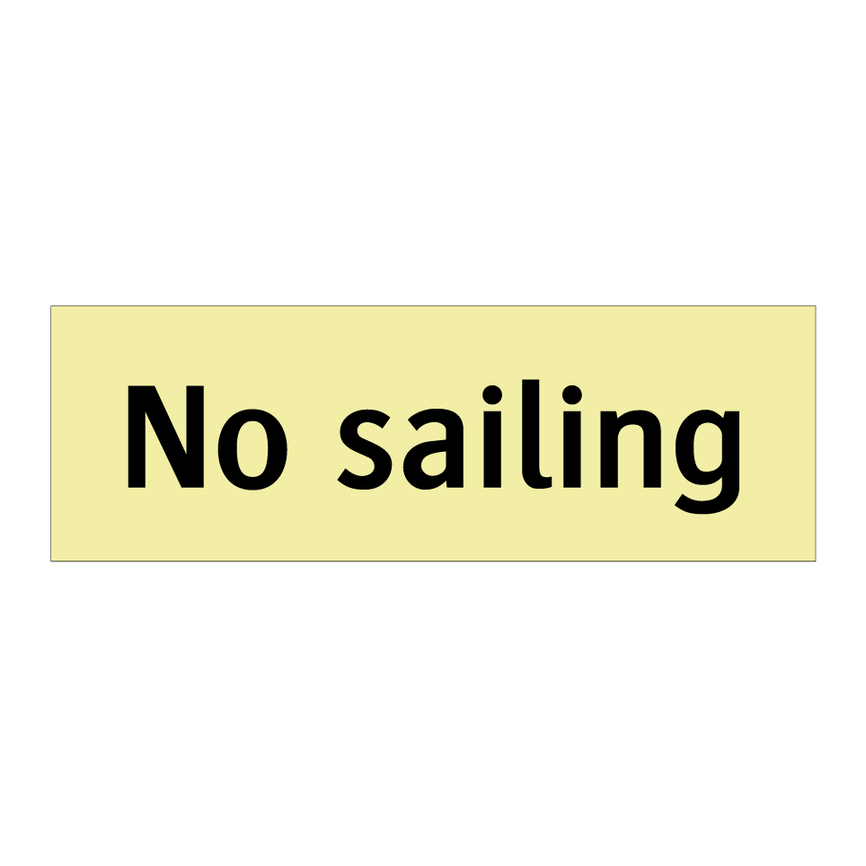 No sailing