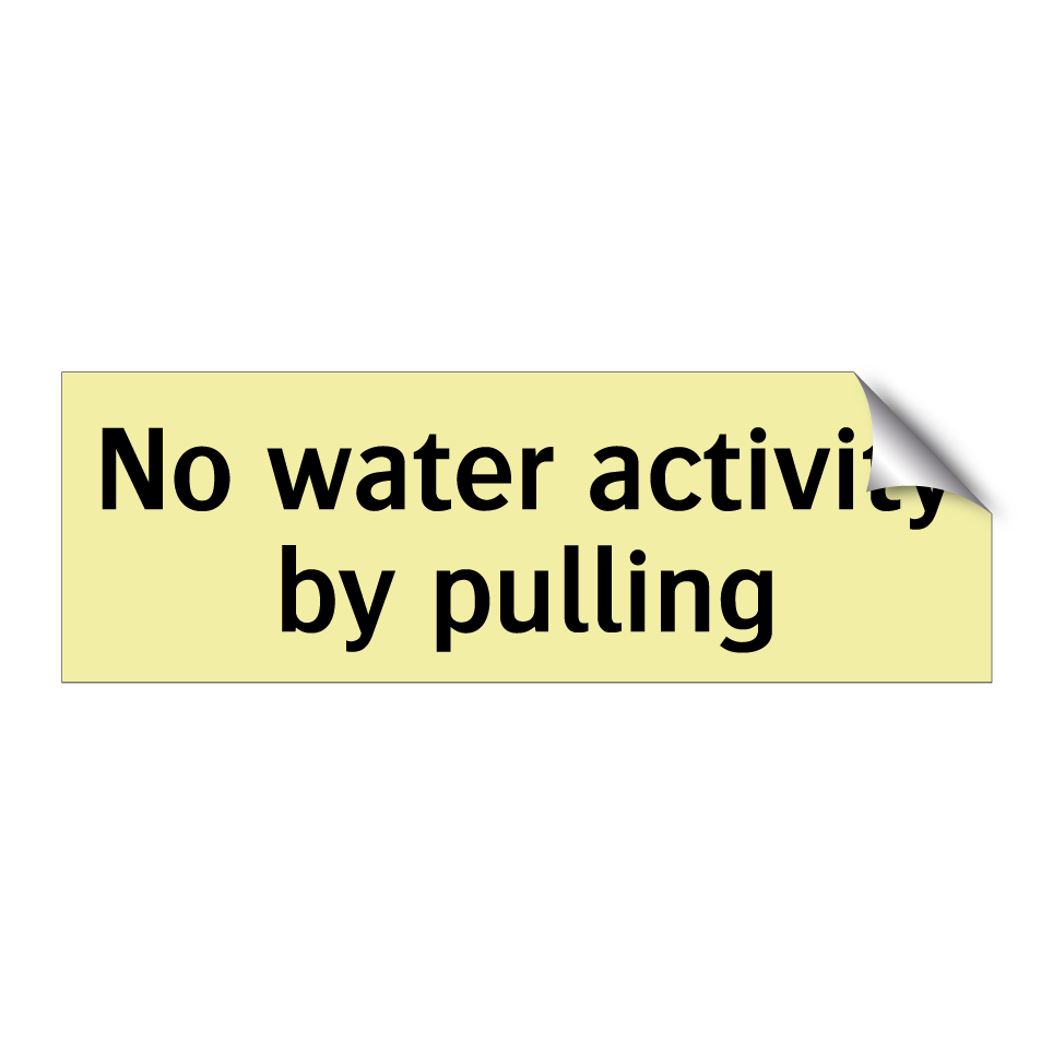 No water activity by pulling