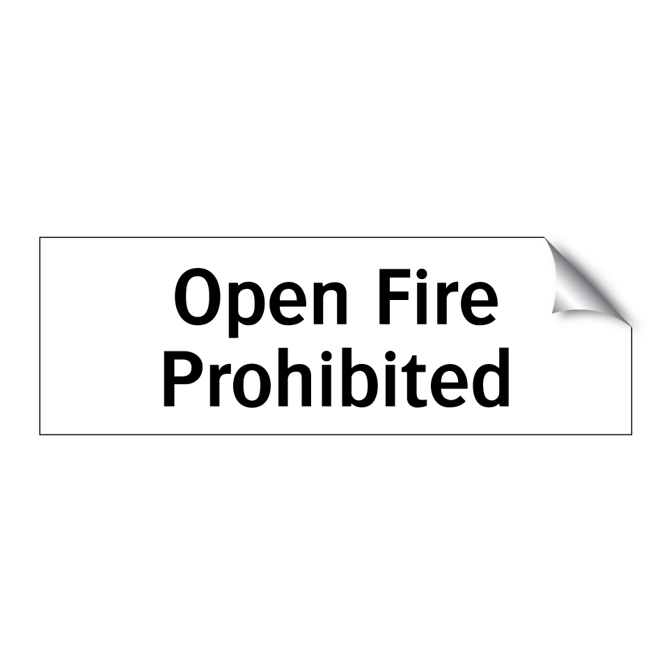 Open Fire Prohibited