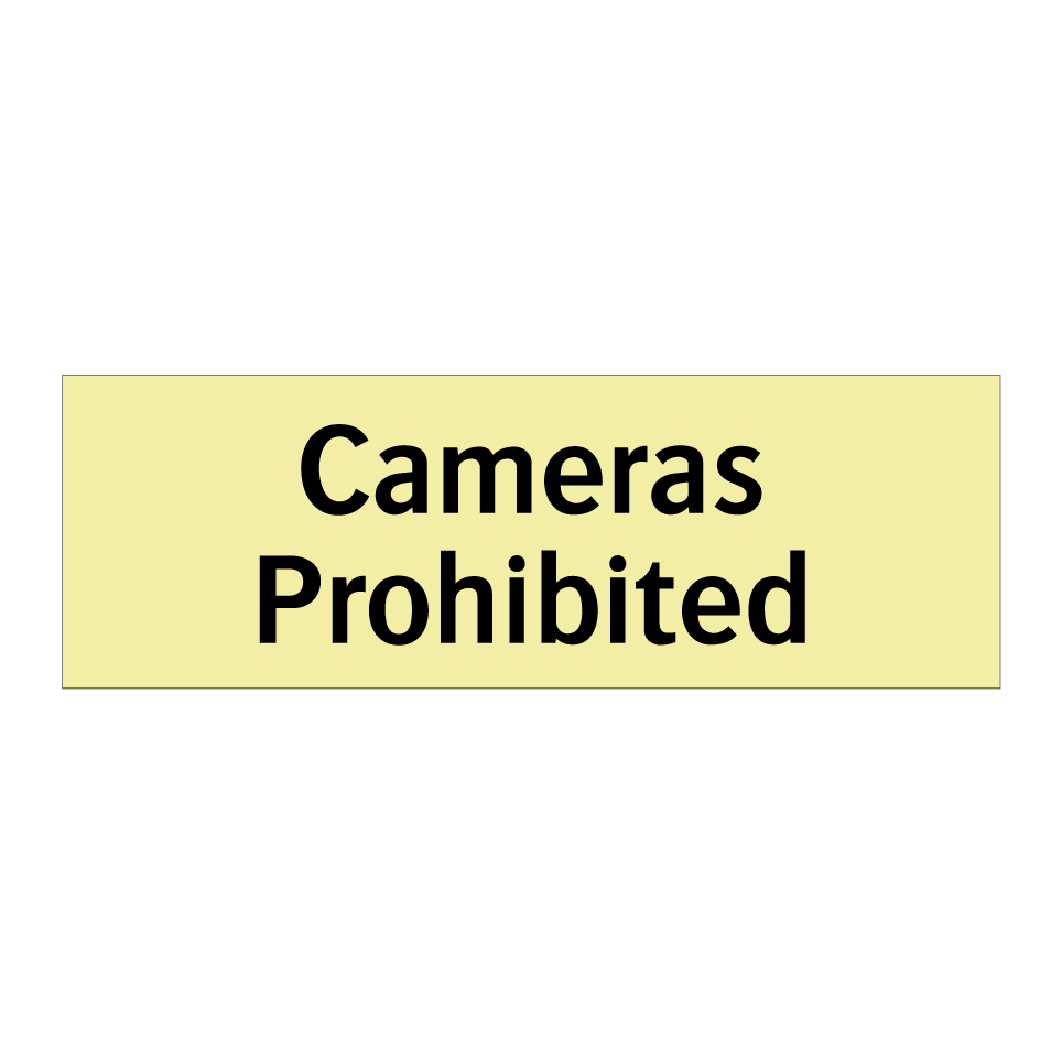 Cameras Prohibited
