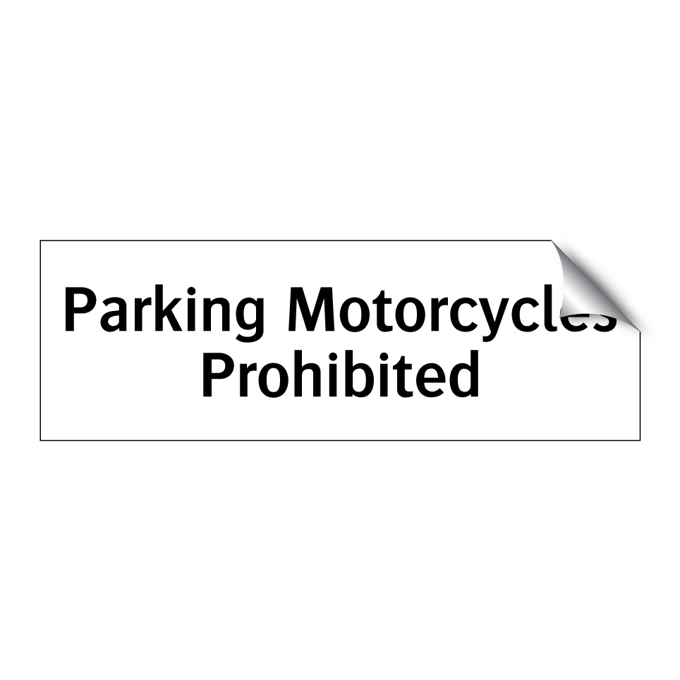 Parking Motorcycles Prohibited