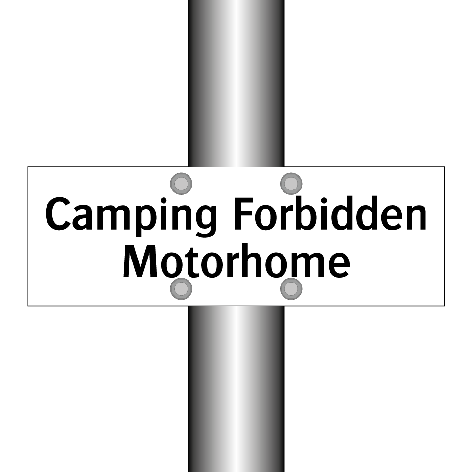 Camping Forbidden Motorhome