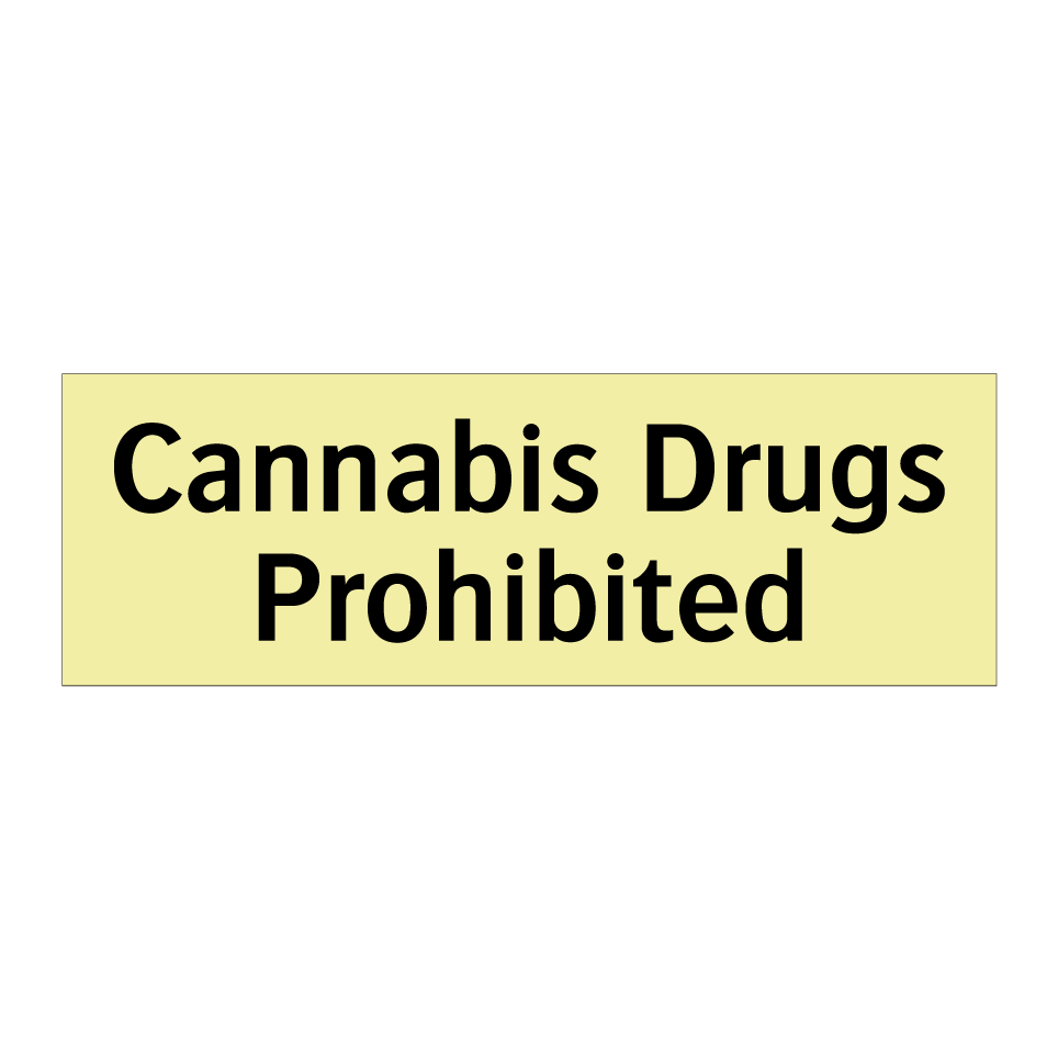 Cannabis Drugs Prohibited