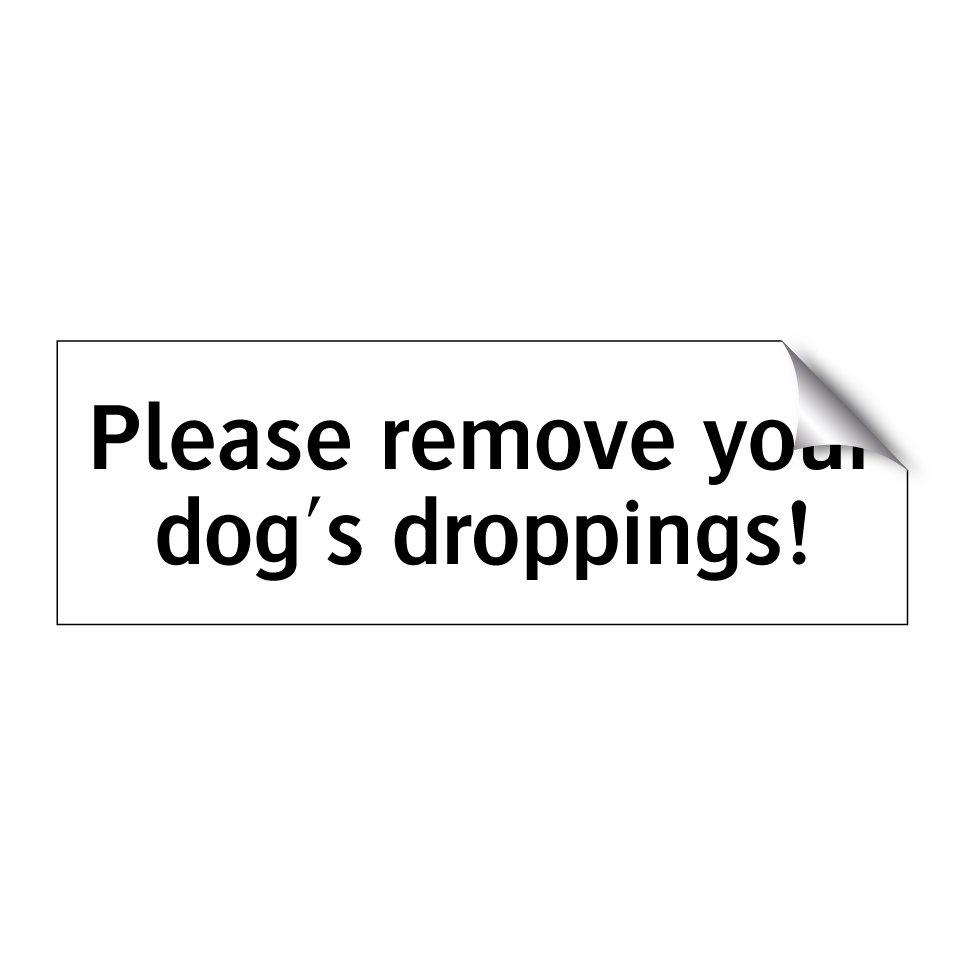Please remove your dog's droppings!